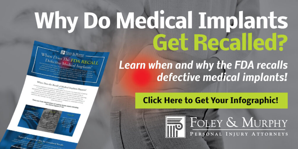 Why do medical implants get recalled? Learn when and why the FDA recalls defective medical implants! Click here to get your infographic